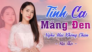 Tình Ca Măng Đen Tình Đất Chuyến Đò Quê Hương  Nhạc Trữ Tình Quê Hương Tuyển Chọn Nghe Là Mê [upl. by Ahsikym604]