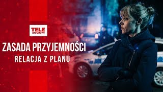 quotZASADA PRZYJEMNOŚCIquot Buczkowska Gonera i Baka na planie serialu CANAL [upl. by Tris23]