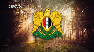 National Anthem of Syria  quotحماة الديار‎quot [upl. by Barra100]