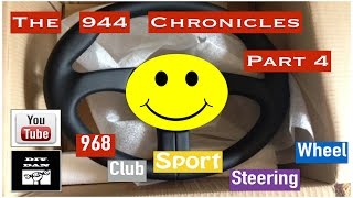 Porsche 944  Steering Wheel Upgrade 968 CS [upl. by Jonathan994]