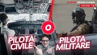 PILOTA CIVILE vs PILOTA MILITARE  Che percorso scelgo per diventare pilota [upl. by Eneirda476]