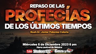 🔴EL TERCER TEMPLO Y LA ABOMINACÍON DESOLADORA  REPASO DE PROFECIÁS 1 Roeh Dr Javier Palacios [upl. by Goulder]