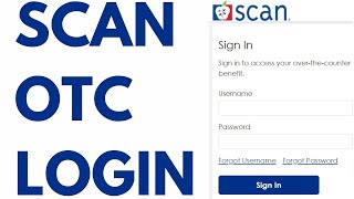 otcscanhealthplancom Scan OTC Login Sign in Catalog ⏬👇 [upl. by Naejarual]