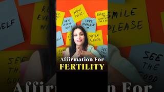 Using Affirmations During Fertility Treatment [upl. by Allicerp]