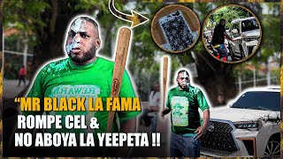 MR BLACK LA FAMA ME DESBARATA MI JEPPETA [upl. by Kiran]