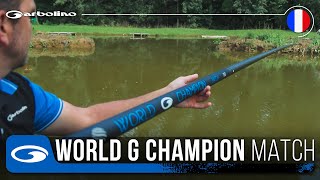 Garbolino World G Champion Match  Coup et Carpodrome [upl. by Aihsoem]