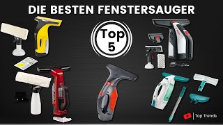 Die 5 Besten Fenstersauger  Welcher ist der Beste Fensterreiniger [upl. by Lambertson]