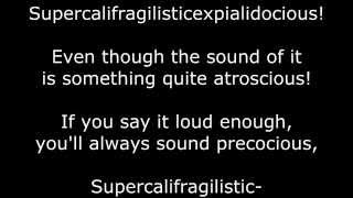 Mary Poppins Musical Supercalifragilisticexpialidocious LYRICS [upl. by Nyltyak189]