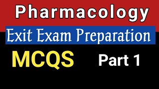 Exit exam preparation  part 1  Pharmacology [upl. by Notsob]