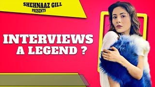 Shehnaaz Gill  Interviews a Legend  Shehnaaz Gill Videos 2021 [upl. by Zacharias]