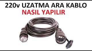 Topraklı ara kablo nasıl yapılır Seyyar uzatma elektrik ara kablosu prizi nasıl yapılır bağlanır [upl. by Abram]