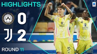 UDINESEJUVENTUS 02  HIGHLIGHTS  Comfortable away win for the bianconeri  Serie A 202425 [upl. by Fax]