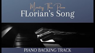 Florians Song PIANO ACCOMPANIMENT [upl. by Naihr435]