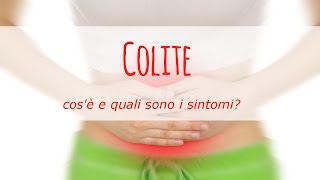 Cosè la colite e quali sono i sintomi [upl. by Ahsinawt740]