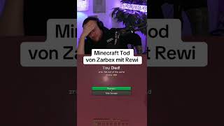 Zarbex stirbt in Minecraft 😂 [upl. by Bette686]