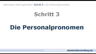 Deutsch lernen  Learn German Personalpronomen  Deklination 03 [upl. by Mastat]