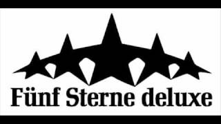 5 Sterne Deluxe  Deine Mudda [upl. by Nena101]