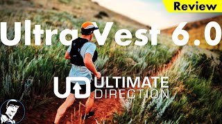 Ultimate Direction Ultra Vest 60 Review  Versatility Meets Functionality [upl. by Filomena572]