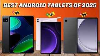 Best Android Tablets of 2025  Who Is The NEW 1 [upl. by Basile]