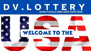 quotGuide Ultime de la DV Lottery  De lInscription à la Green Card  Votre Billet pour les USA quot [upl. by Presber]