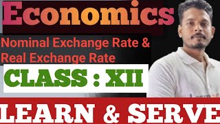 Nominal Exchange Rate and Real Exchange Rate  class XII  Economics [upl. by Ernest319]