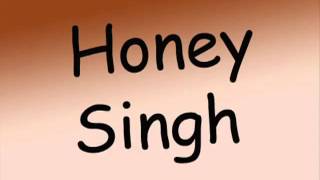 Honey Singh Bhenchod Bhenchod Full Song HQ HDflv [upl. by Elonore]