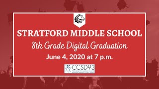 Stratford Middle School 8th Grade Class of 2020 Graduation [upl. by Clint]