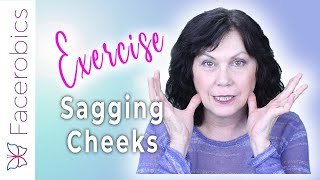 Exercise Away Your Saggy Cheeks LOWER CHEEK LIFT in 2 Easy Moves  Series 5 [upl. by Asiaj]