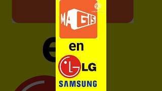 COMO INSTALAR MAGIS TV EN SAMSUNG Y LG [upl. by Nixie]