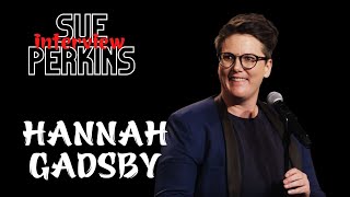 Hannah Gadsby  Sue Perkins Channel [upl. by Hapte888]