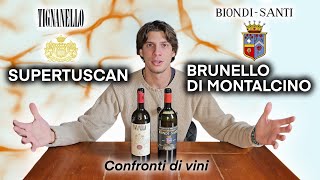 SUPERTUSCAN vs BRUNELLO di MONTALCINO IL Confronto 🍷🔥 [upl. by Esinert]