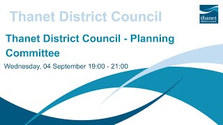 Thanet District Council  Extraordinary Planning Committee  04 September 2024 [upl. by Valenka]