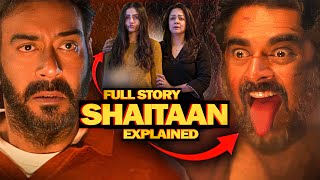 Shaitaan Movie Story Explained in Hindi ⋮ Shaitaan Full Story Explanation [upl. by Anagrom919]