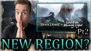 Black Desert Land Of Morning Light Pt2 Confirmed [upl. by Chace667]