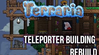 Terraria  Building A New Teleporter Hub [upl. by Pol]