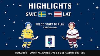 Highlights  Sweden vs Latvia  2022 IIHFWorlds [upl. by Atimed]