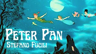 PETER PAN  Stefano Fucili Testo Lucio Dalla e S Fucili Musica S Fucili [upl. by Enirehtac]