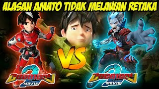 Alasan Amato Tidak Melawan Retaka  BoBoiBoy Movie 2 [upl. by Ettennod]