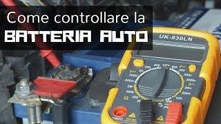 Come controllare lo stato della batteria dellauto con un tester  multimetro [upl. by Doug]