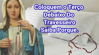 Coloquem o Terço Debaixo Do Travesseiro Saiba Porque [upl. by Juline]