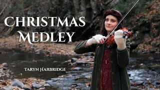 Christmas Medley on Violin  Taryn Harbridge [upl. by Arrehs]