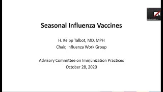 October 2020 ACIP Meeting  Seasonal Influenza Vaccines [upl. by Gronseth]