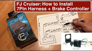 Part1 How to Wire FJ Cruiser with Electronic Brake Controller 7 Pin Tow Adapter tow wire diagram [upl. by Pritchett]