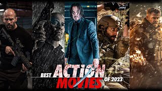 The Most Explosive Action Movies of 2023  New Action Movies on Netflix Prime HBOmax Apple [upl. by Ludba]