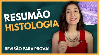 Resumão HISTOLOGIA [upl. by Naujit672]