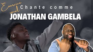 Comment chanter comme Jonathan C Gambela  les secrets de sa voix [upl. by Haneekas]