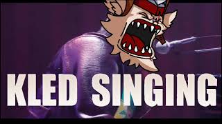 Kled  Im Still Standing Sing [upl. by Raffo801]