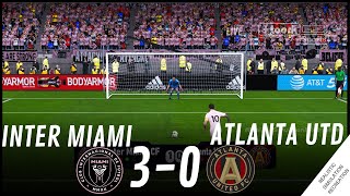 Penalty Shootout • INTER MIAMI 3  0 ATLANTA UNITED • Video Game Simulation amp Recreation [upl. by Eleynad180]