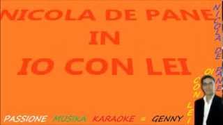 NICOLA DE PANE Io per lei karaoke [upl. by Yarezed]