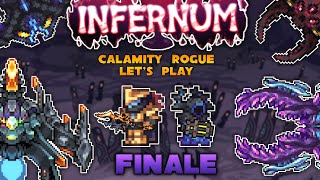 The Endgame is Insane  Terraria Calamity Infernum Rogue Lets Play Episode 4  FINALE [upl. by Alita]